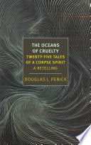 Oceans of Cruelty: Twenty-Five Tales of a Corpse-S