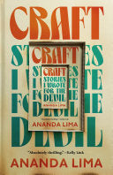 Craft: Stories I Wrote for the Devil by Phoenix Books