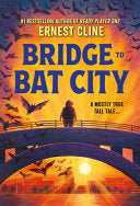 Bridge to Bat City by Phoenix Books