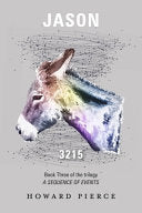 Jason: Book Three of the Trilogy a Sequence of Eve by Phoenix Books