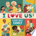 I Love Us: A Book About Family (with mirror and fi by Phoenix Books