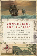 Conquering the Pacific An Unknown Mariner and the by Phoenix Books