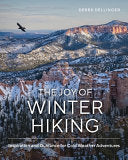 Joy of Winter Hiking: Inspiration and Guidance for by Phoenix Books