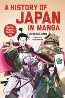 History of Japan in Manga: Samurai, Shoguns and Wo by Phoenix Books