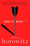 Close to Death: A Novel by Phoenix Books