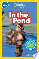 National Geographic Readers In the Pond Pre-reader