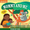 Indestructibles: Mommy and Me by Phoenix Books