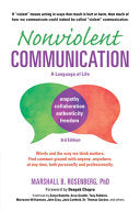 Nonviolent Communication: A Language of Life, 3rd