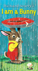 I Am A Bunny ( Board Book ) by Phoenix Books