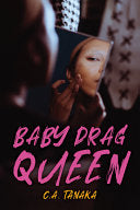 Baby Drag Queen by Phoenix Books