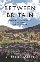 Between Britain: Walking the History of England an by Phoenix Books
