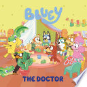 Bluey: The Doctor by Phoenix Books