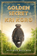 Golden Secret of Kri Koro by Phoenix Books
