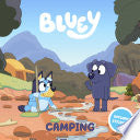 Bluey : Camping by Phoenix Books