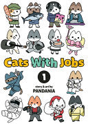 Cats With Jobs Vol. 1 by Phoenix Books