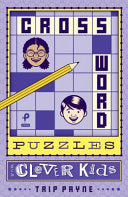 Crossword Puzzles for Clever Kids by Phoenix Books