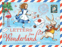 Letters from Wonderland: An Interactive Alice Adve