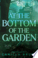 At the Bottom of the Garden: A Novel by Phoenix Books