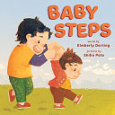 Baby Steps: A Picture Book for New Siblings by Phoenix Books