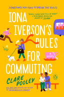 Iona Iversons Rules for Commuting A Novel by Phoenix Books