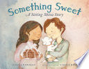 Something Sweet