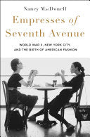 Empresses of Seventh Avenue: World War II, New Yor by Phoenix Books