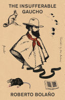 Insufferable Gaucho by Phoenix Books