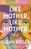 Like Mother, Like Mother: A Novel