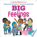 Big Feelings (An All Are Welcome Board Book) by Phoenix Books