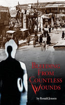 Bleeding from Countless Wounds by Phoenix Books