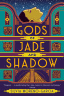 Gods of Jade and Shadow by Phoenix Books