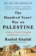 Hundred Years' War on Palestine by Phoenix Books