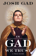 In Gad We Trust: A Tell-Some by Phoenix Books