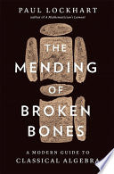 Mending of Broken Bones: A Modern Guide to Classic