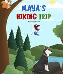 Maya's Hiking Trip
