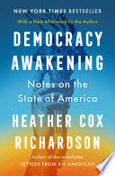 Democracy Awakening: Notes on the State of America by Phoenix Books