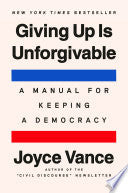 Giving Up Is Unforgivable: A Manual for Keeping a by Phoenix Books