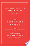 Federalist Papers by Phoenix Books