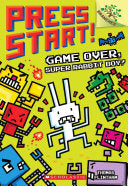 Press Start #01 Game Over, Super Rabbit Boy!