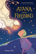 Atana and the Firebird by Phoenix Books