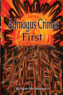 Admagus Crimes First by Phoenix Books