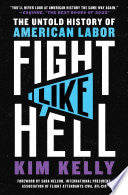 Fight Like Hell The Untold History of American Lab by Phoenix Books