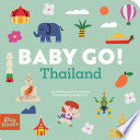 Baby Go! Thailand by Phoenix Books