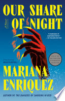 Our Share of Night A Novel