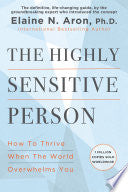 The Highly Sensitive Person