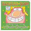 Banana Bop! by Phoenix Books