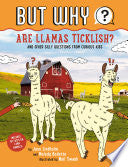Are Llamas Ticklish? #1: And Other Silly Questions by Phoenix Books