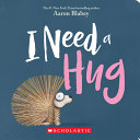 I Need a Hug by Phoenix Books