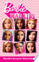 Barbie Mad Libs by Phoenix Books
