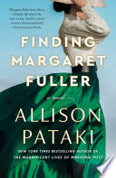 Finding Margaret Fuller: A Novel by Phoenix Books
